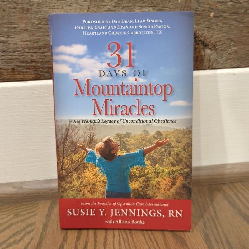 31 Days of Mountaintop Miracles