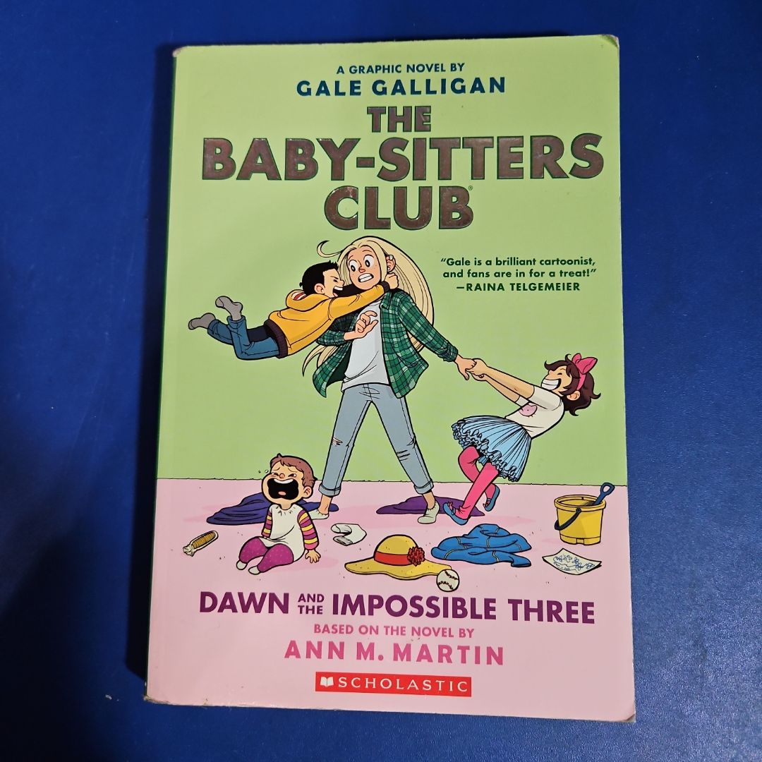 The Baby-Sitters Club: Dawn and the Impossible Three