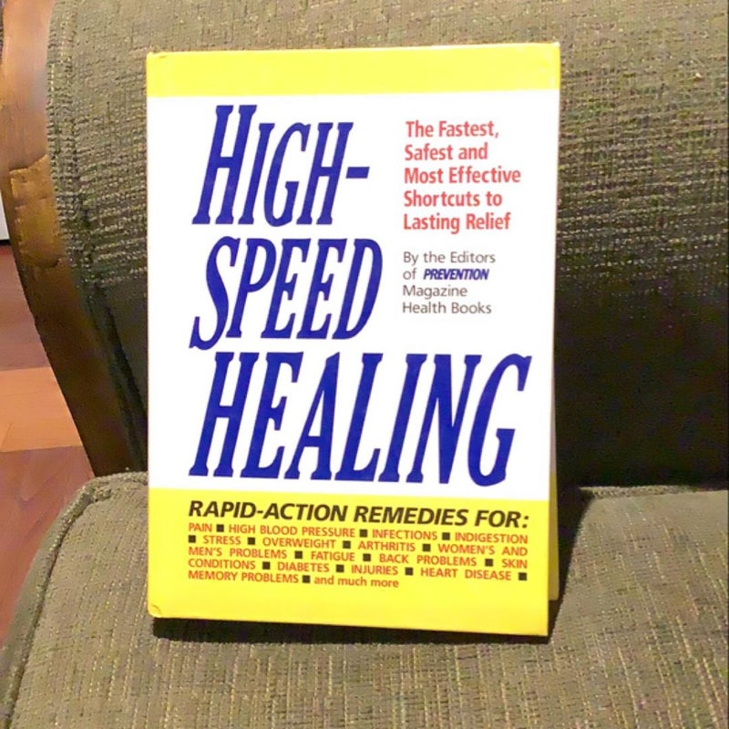 High Speed Healing