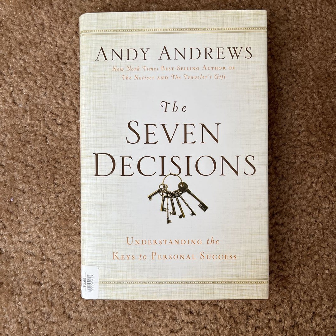 The Seven Decisions