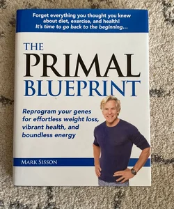 The Primal Blueprint