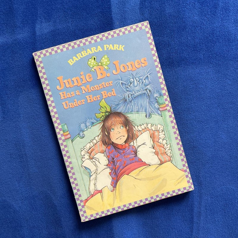 Junie B. Jones #8: Junie B. Jones Has a Monster under Her Bed