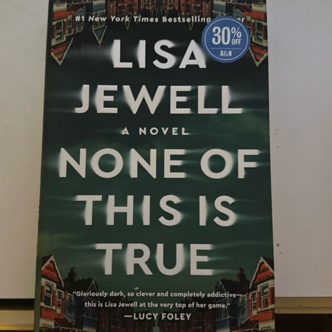 None of This Is True