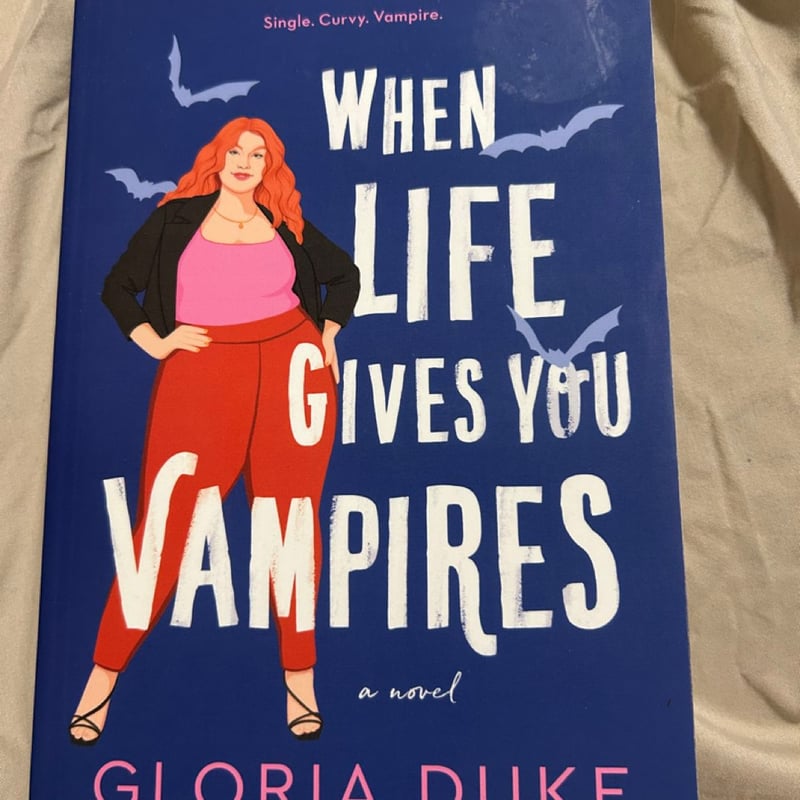 When Life Gives You Vampires