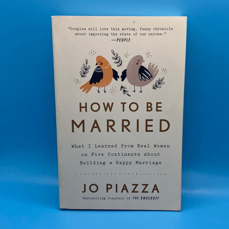 How to Be Married