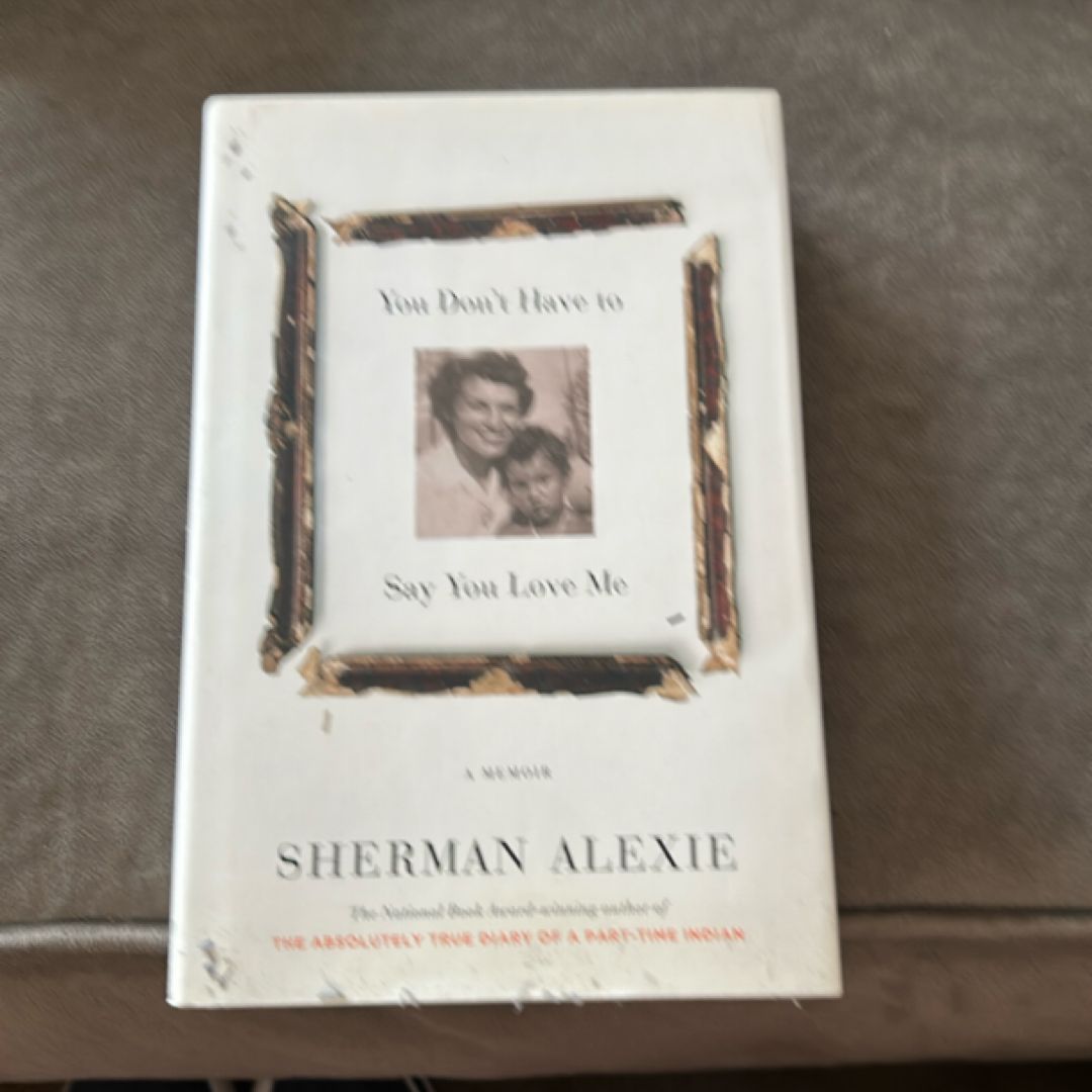 You Don't Have to Say You Love Me