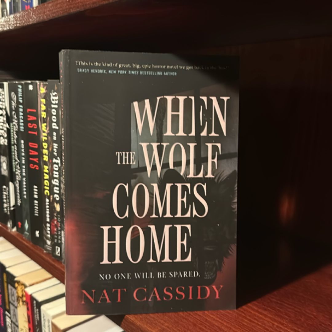 When the Wolf Comes Home