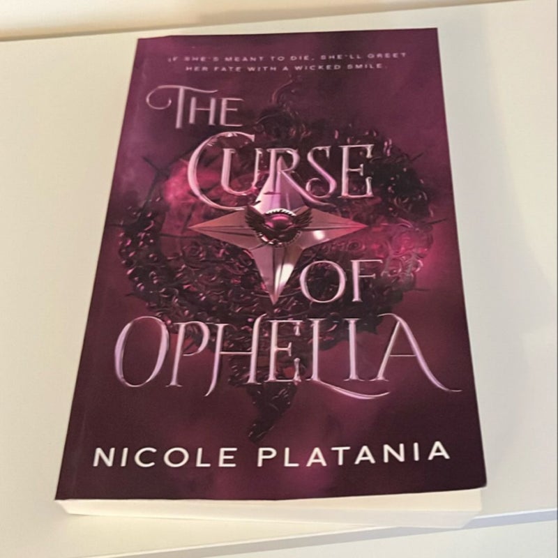 The Curse of Ophelia