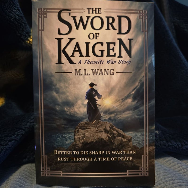 The Sword of Kaigen