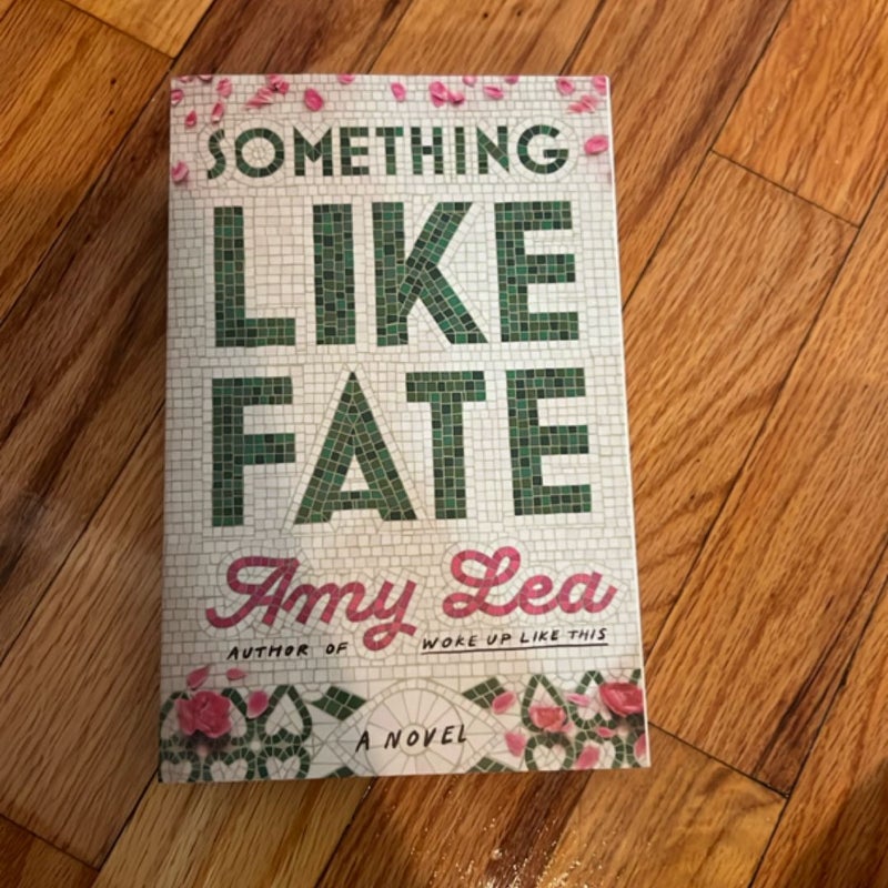 Something Like Fate