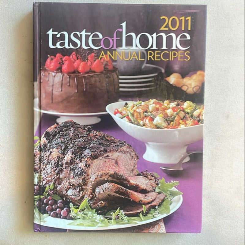 2011 Taste of Home Annual Recipes Cookbook