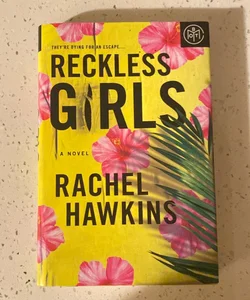 Reckless Girls