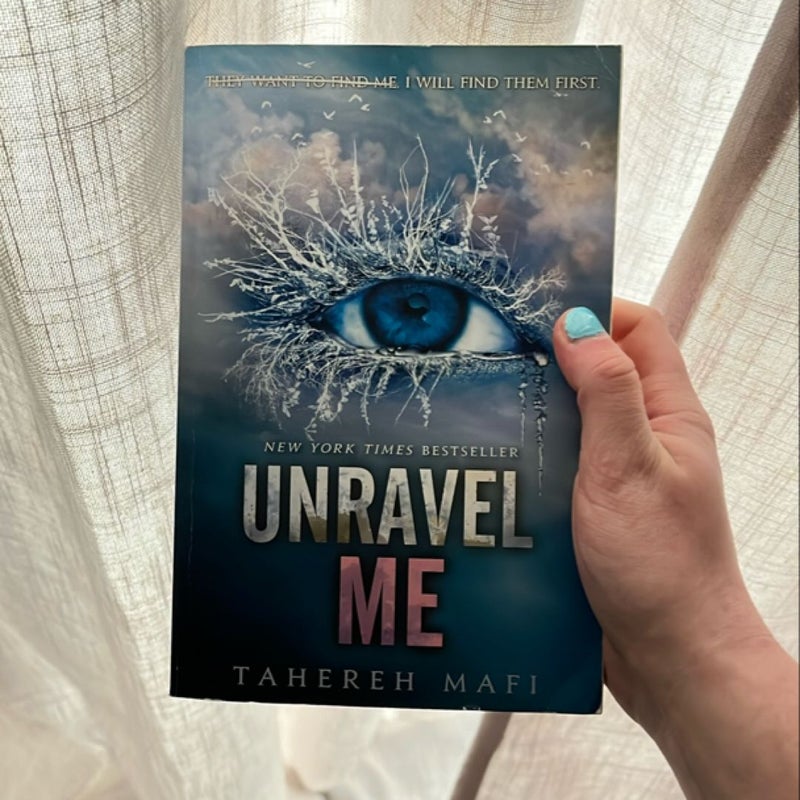 Unravel Me