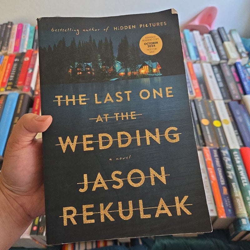 The Last One at the Wedding ARC
