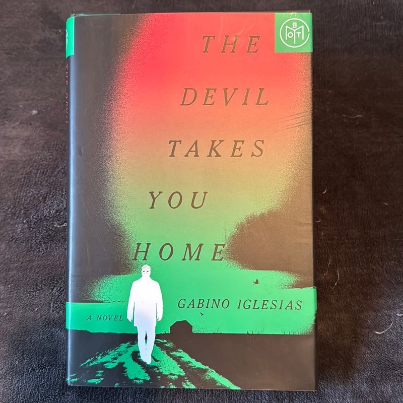 BOTM The Devil Takes You Home