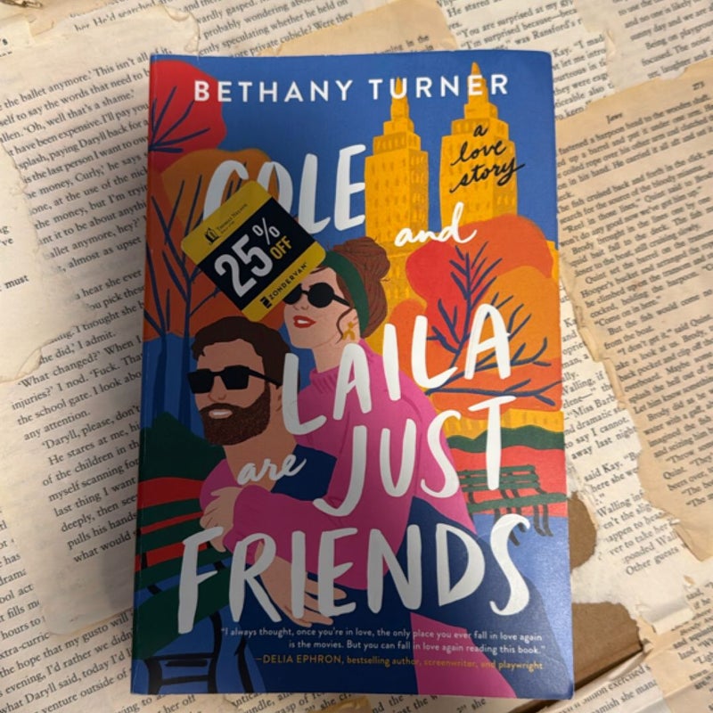 Cole and Laila Are Just Friends