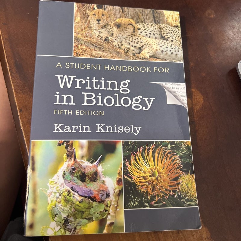 A Student Handbook for Writing in Biology