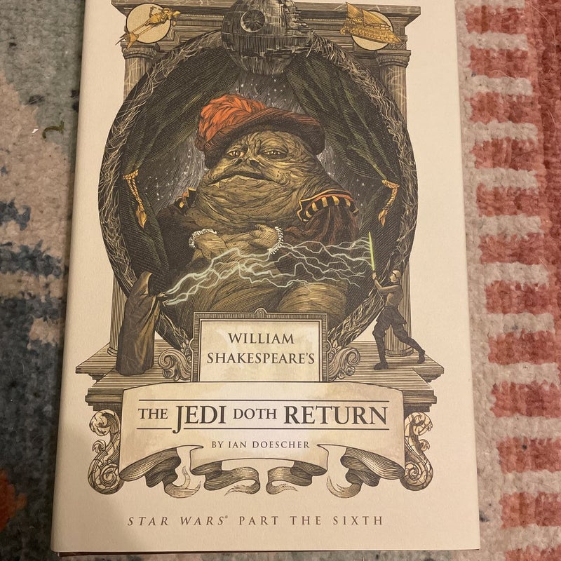 William Shakespeare's the Jedi Doth Return