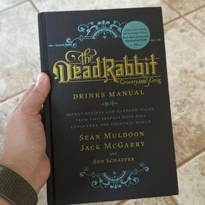 The Dead Rabbit Drinks Manual