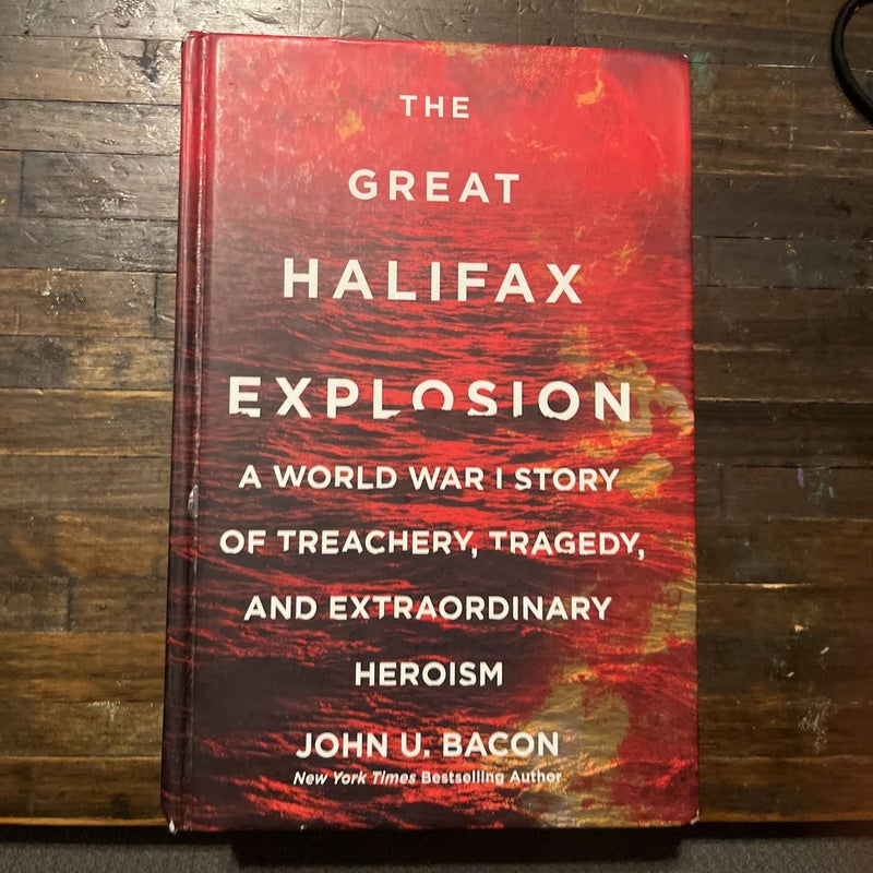 The Great Halifax Explosion