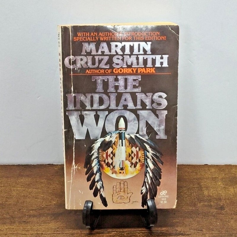 The Indians Won Smith Rare Paperback Alternative What If History