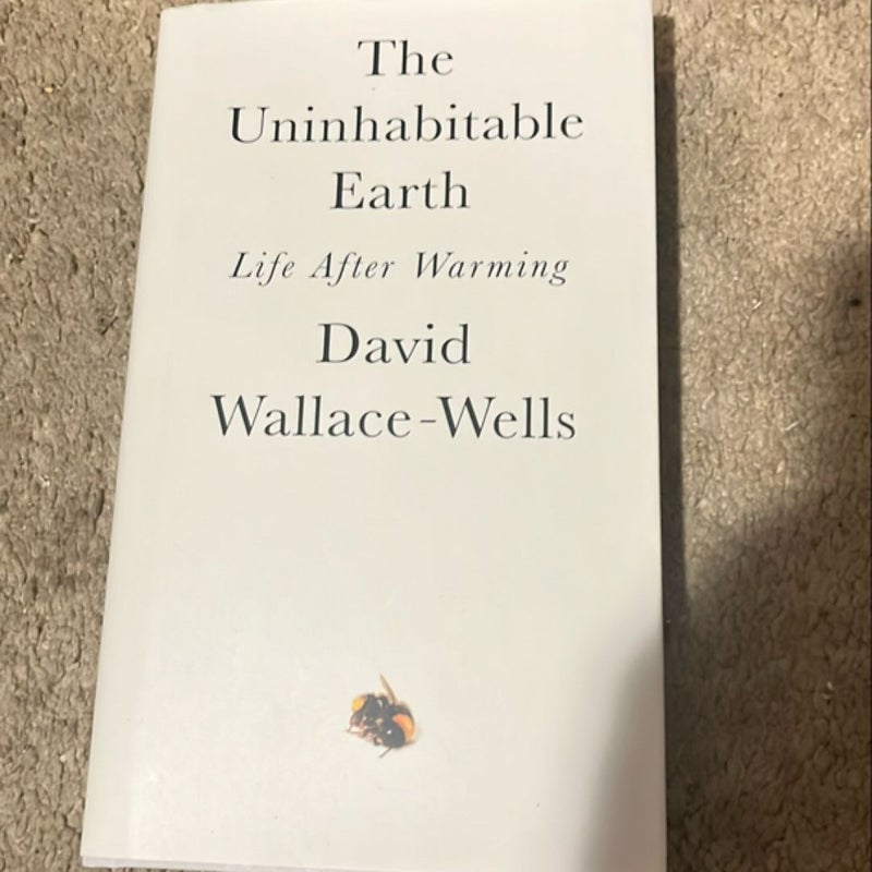 The Uninhabitable Earth