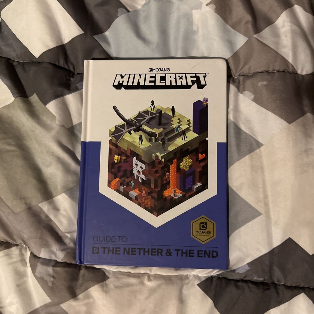 Minecraft: Guide to the Nether and the End