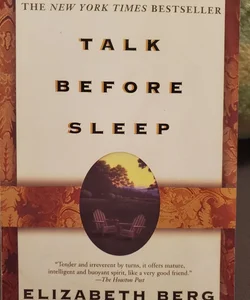 Talk Before You Sleep