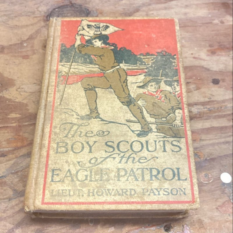 The Boy Scouts of the Eagle Patrol