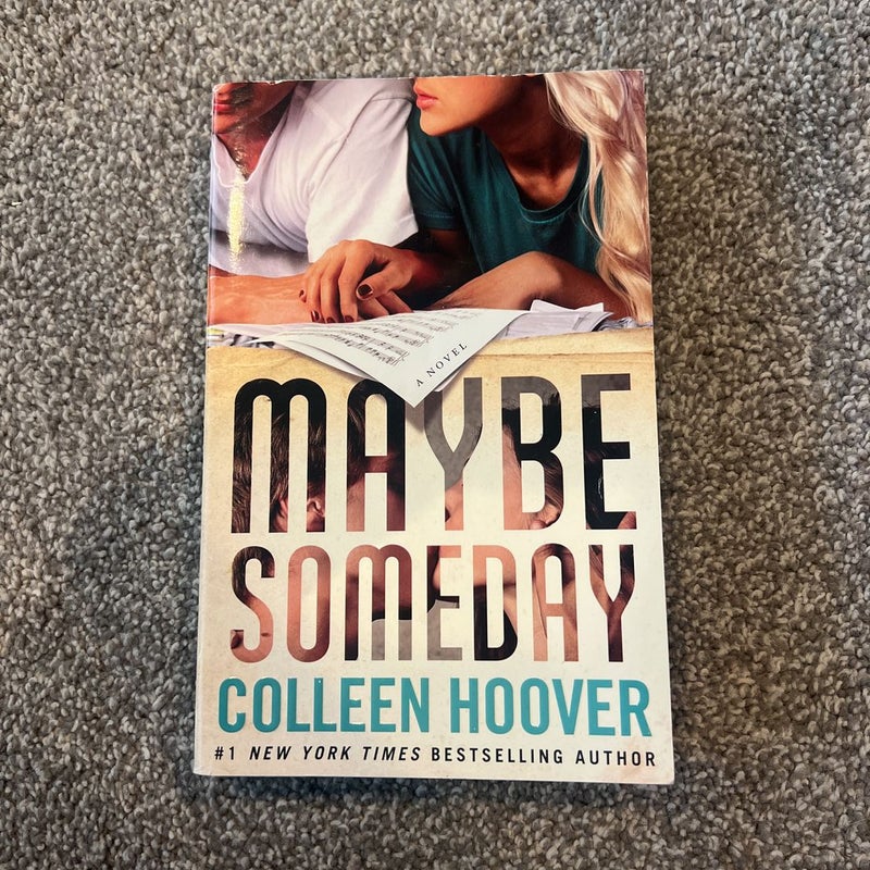 Maybe Someday