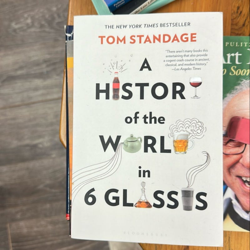 A History of the World in 6 Glasses