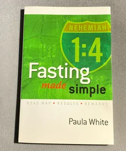 Fasting Made Simple