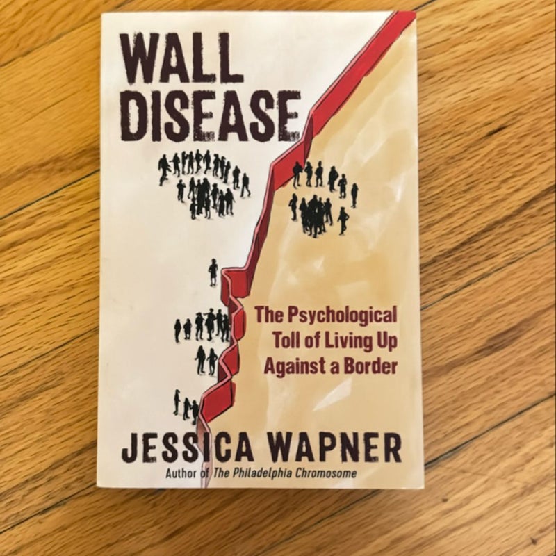 Wall Disease