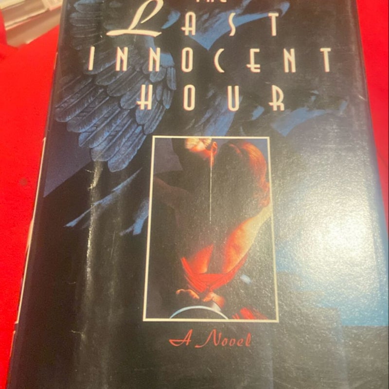 The Last Innocent Hour