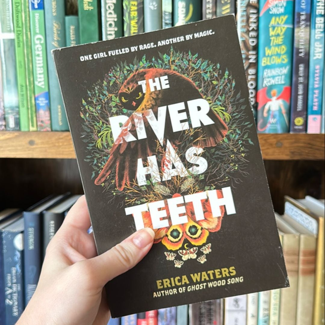 The River Has Teeth