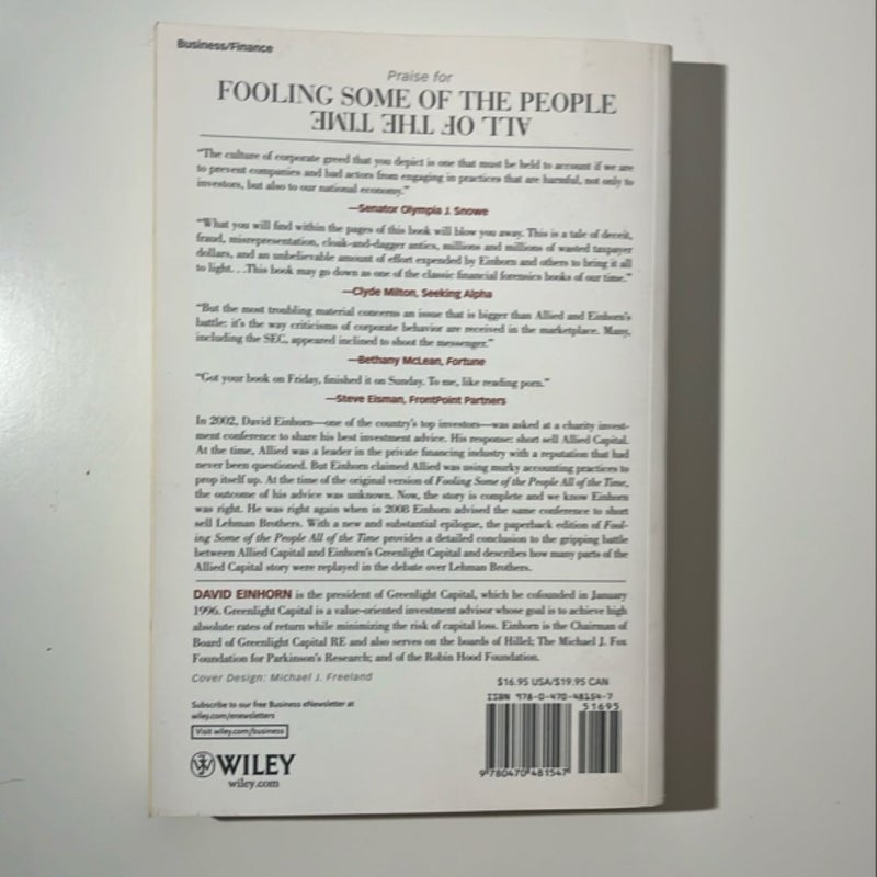 Fooling Some of the People All of the Time, a Long Short (and Now Complete) Story, Updated with New Epilogue