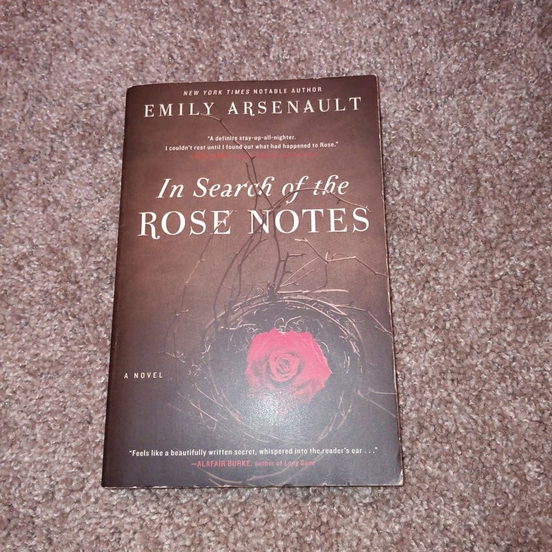 In Search of the Rose Notes 