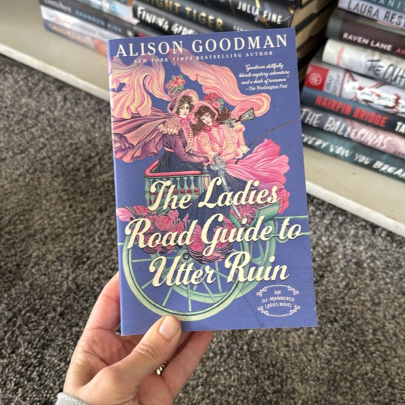 The Ladies Road Guide to Utter Ruin