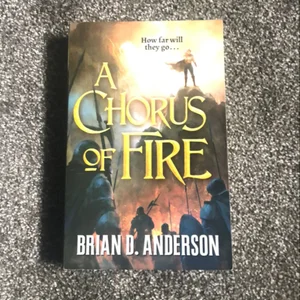 A Chorus of Fire