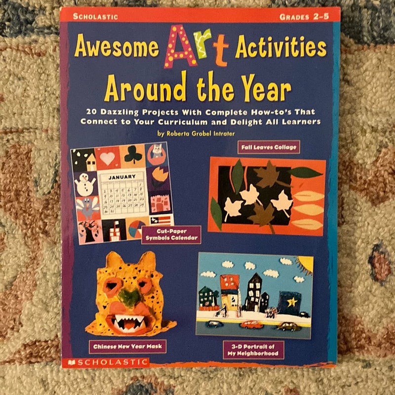 Awesome Art Activities Around the Year