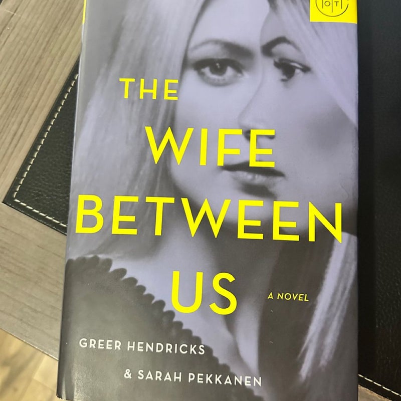 The Wife Between Us