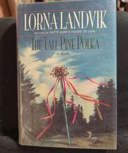 The Tall Pine Polka *
