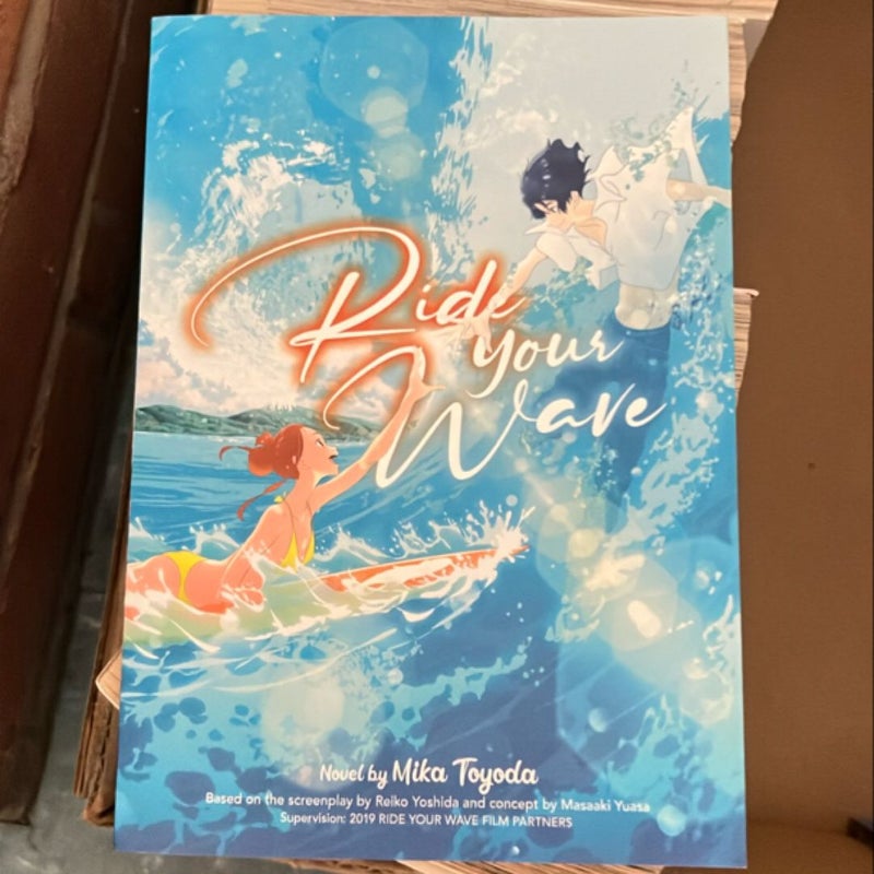 Ride Your Wave (Light Novel)