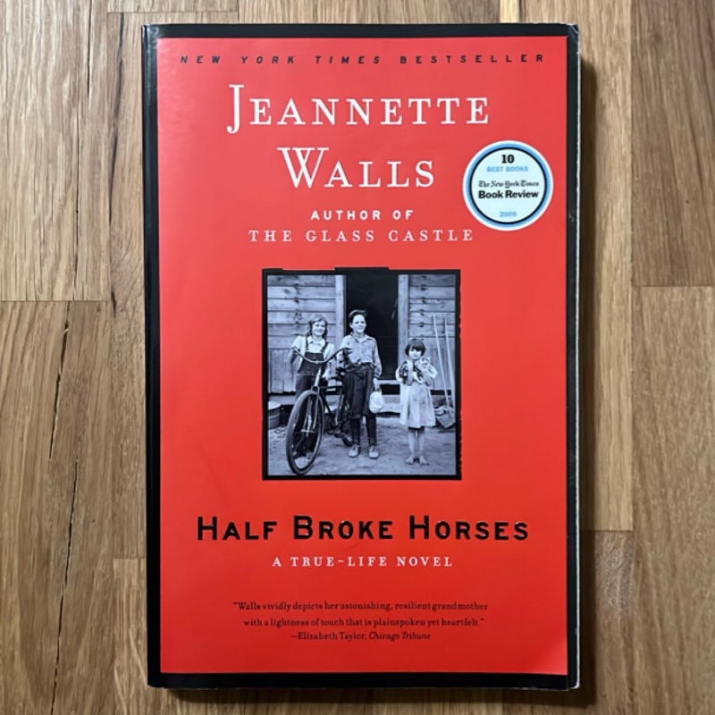 Half Broke Horses (SIGNED)