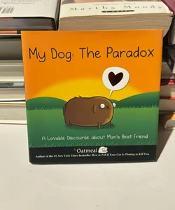 My Dog: the Paradox