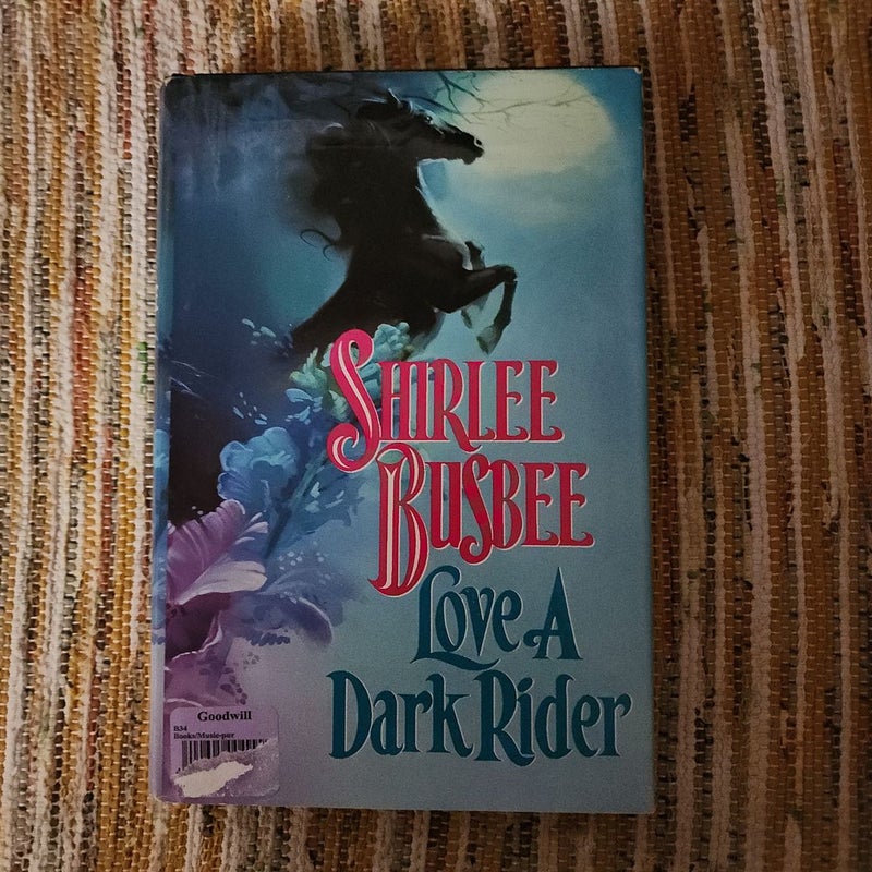 Love a Dark Rider