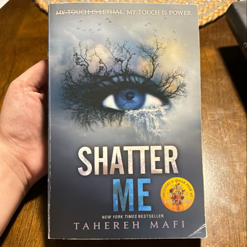 Shatter Me