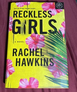 Reckless Girls