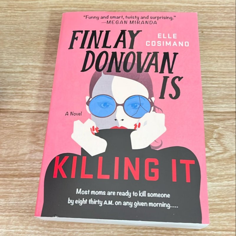 Finlay Donovan Is Killing It