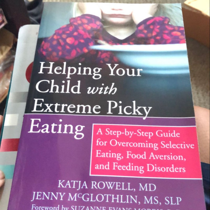 Helping Your Child with Extreme Picky Eating